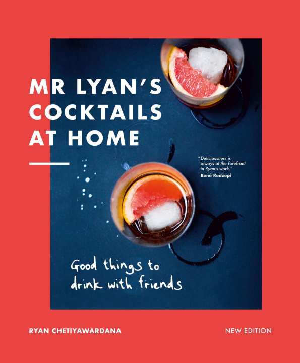 Book Mr Lyan's Cocktails at Home Ryan Chetiyawardana