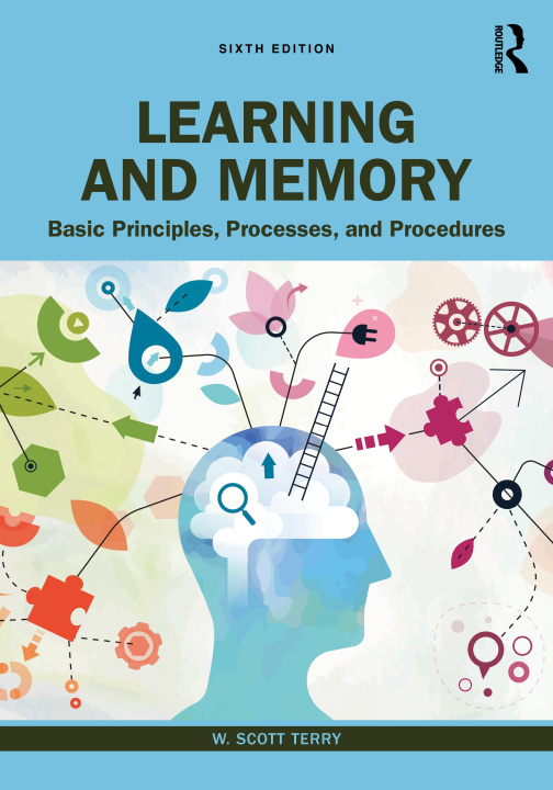 Knjiga Learning and Memory W. Scott Terry
