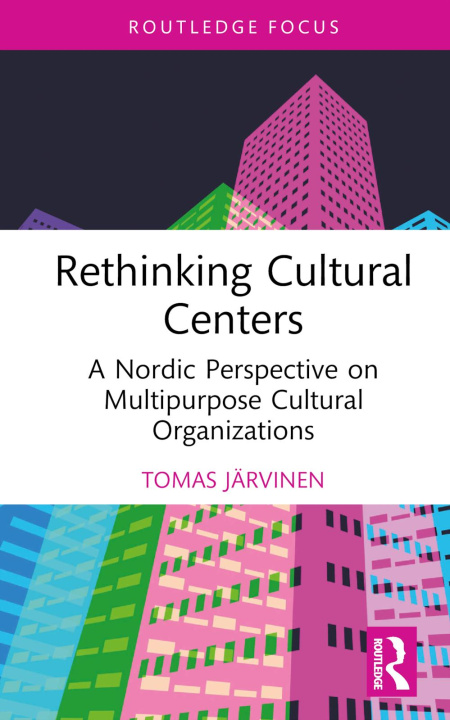 Carte Rethinking Cultural Centers Jarvinen