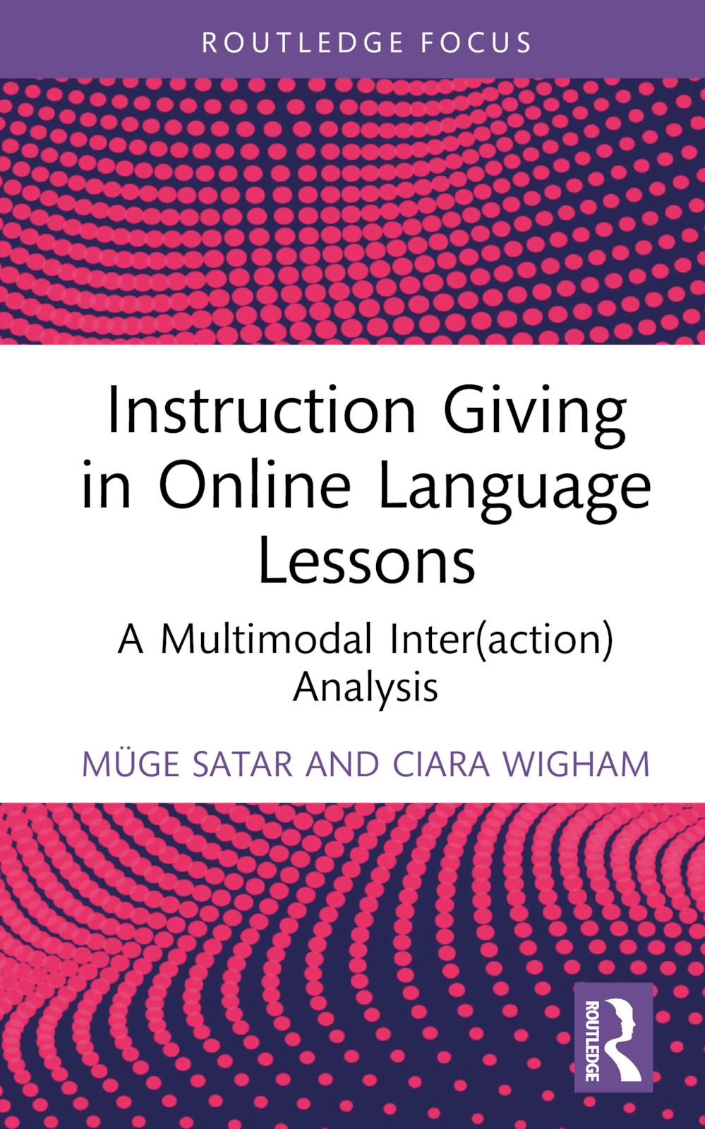 Boek Instruction Giving in Online Language Lessons Muge Satar