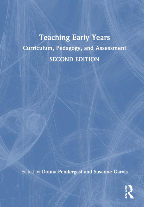Buch Teaching Early Years Donna Pendergast