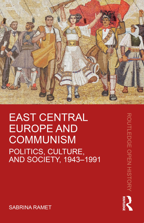 Könyv East Central Europe and Communism Ramet