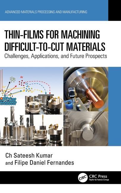 Kniha Thin-Films for Machining Difficult-to-Cut Materials Kumar