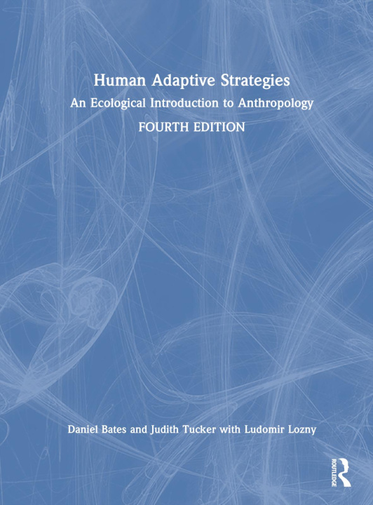 Libro Human Adaptive Strategies Daniel Bates