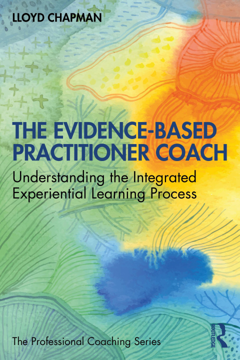 Book Evidence-Based Practitioner Coach Lloyd Chapman