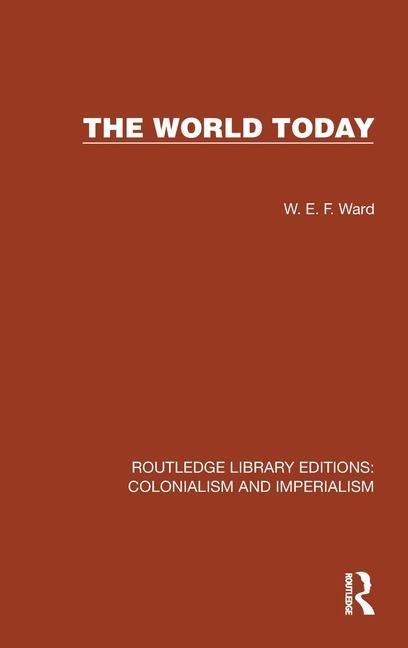 Buch World Today W.E.F. Ward