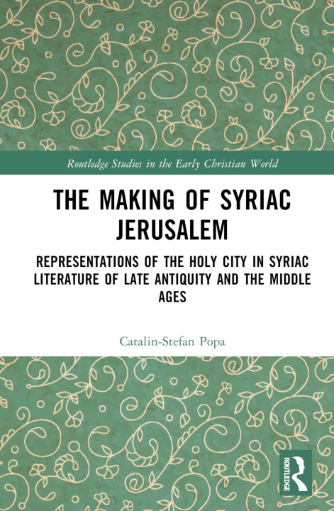 Boek Making of Syriac Jerusalem Catalin-Stefan Popa