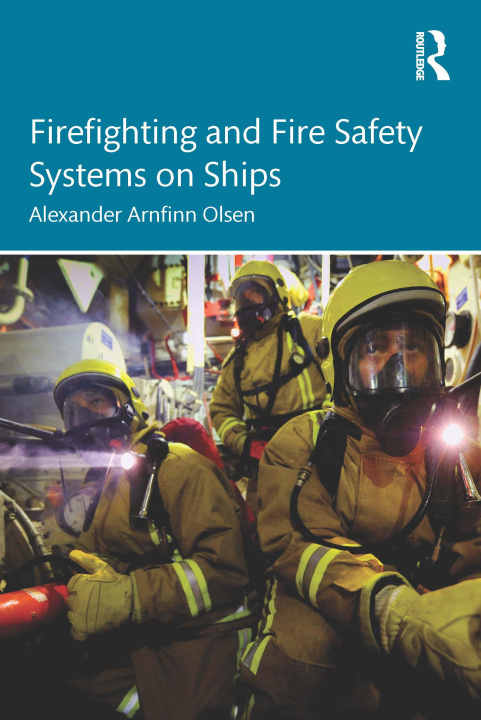 Carte Firefighting and Fire Safety Systems on Ships Olsen