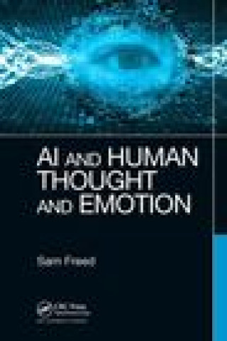Carte AI and Human Thought and Emotion Sam Freed