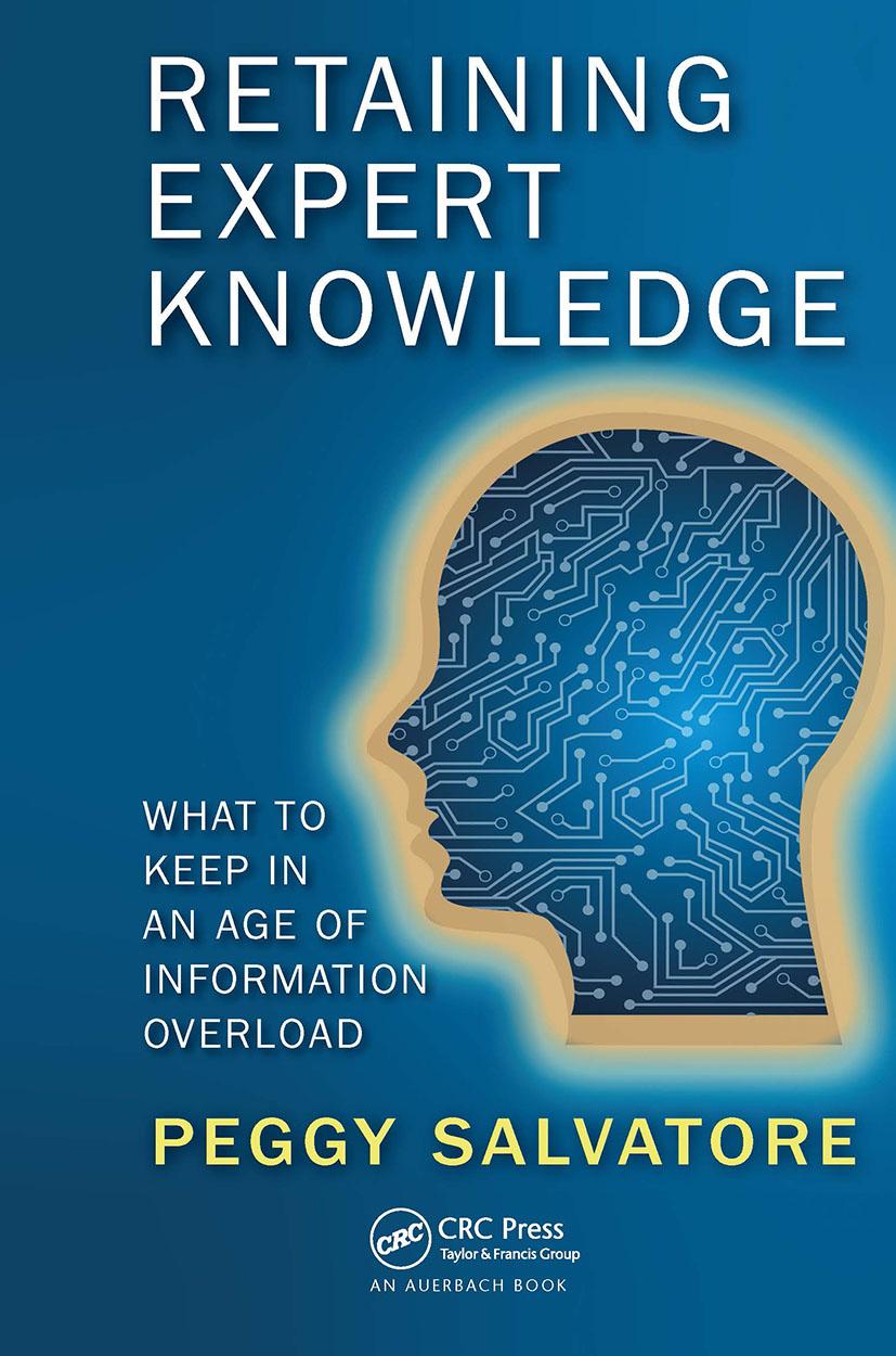 Knjiga Retaining Expert Knowledge Peggy Salvatore