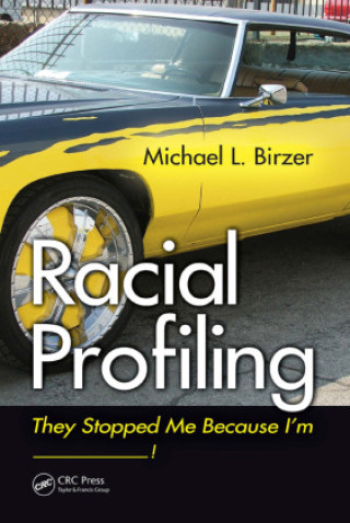 Knjiga Racial Profiling Birzer