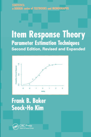 Knjiga Item Response Theory Frank B. Baker