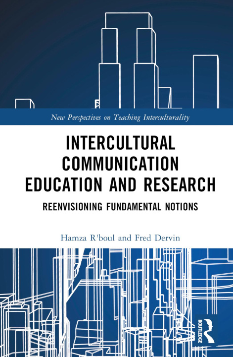 Kniha Intercultural Communication Education and Research R'boul