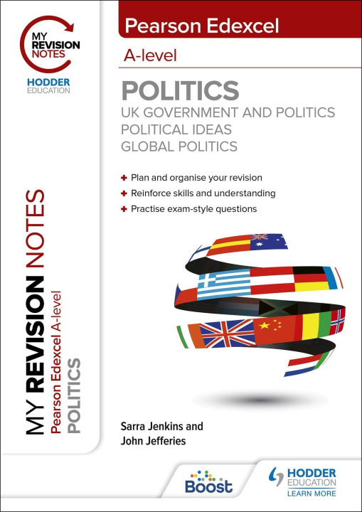 Kniha My Revision Notes: Pearson Edexcel A-level Politics: UK, Ideas and Global Sarra Jenkins