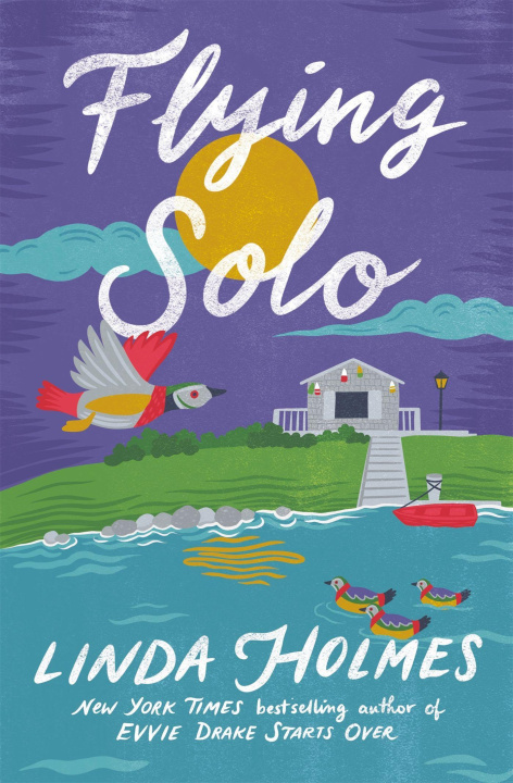 Book Flying Solo Linda Holmes