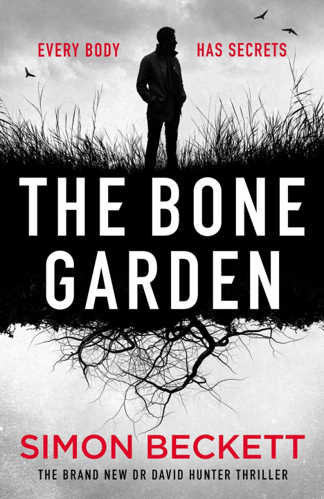 Kniha Bone Garden Simon Beckett