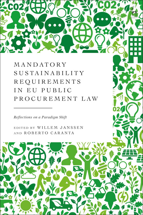Carte Mandatory Sustainability Requirements in EU Public Procurement Law 