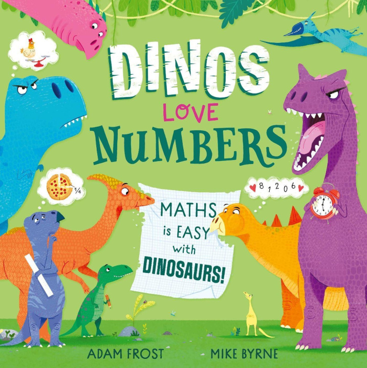 Könyv Dinos Love Numbers Adam Frost