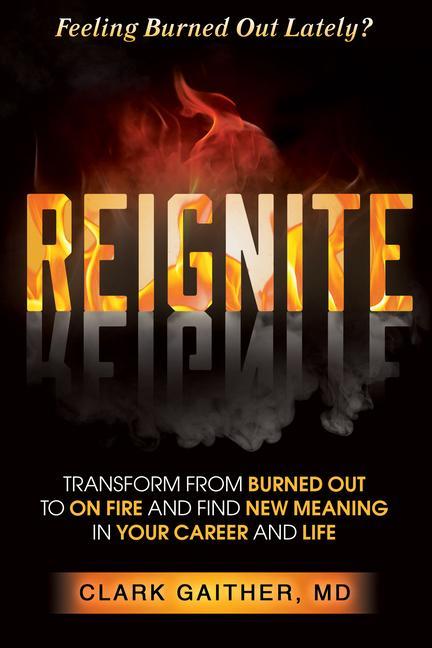 Buch Reignite Clark Gaither