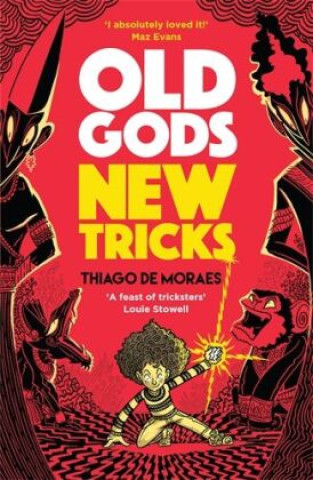 Książka Old Gods, New Tricks Thiago de Moraes