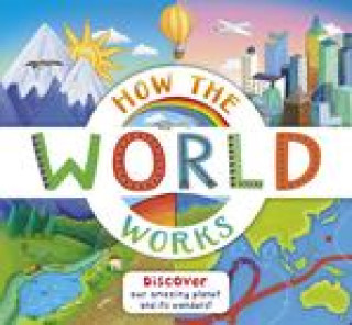 Knjiga How the World Works Christiane Dorion