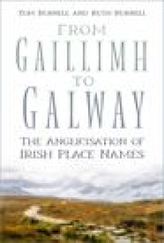 Carte From Gaillimh to Galway Tom Burnell