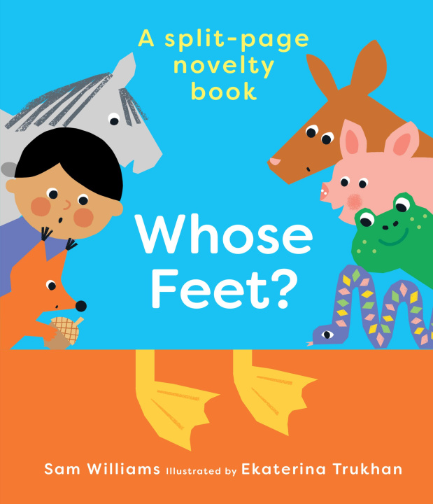 Knjiga Whose Feet? Sam Williams