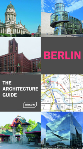 Kniha Berlin. The Architecture Guide Rainer Haubrich