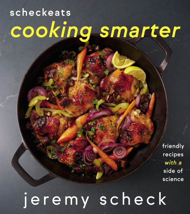 Kniha Scheck Eats: Cooking Smarter 