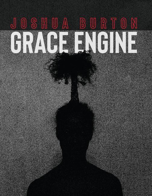 Knjiga Grace Engine Joshua Burton