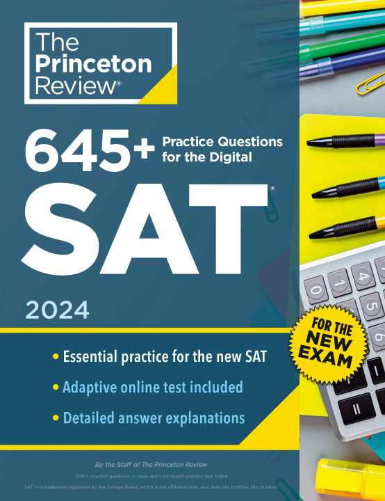 Carte 600+ Practice Questions for the Sat, 2024: Created for the New Digital Exam 