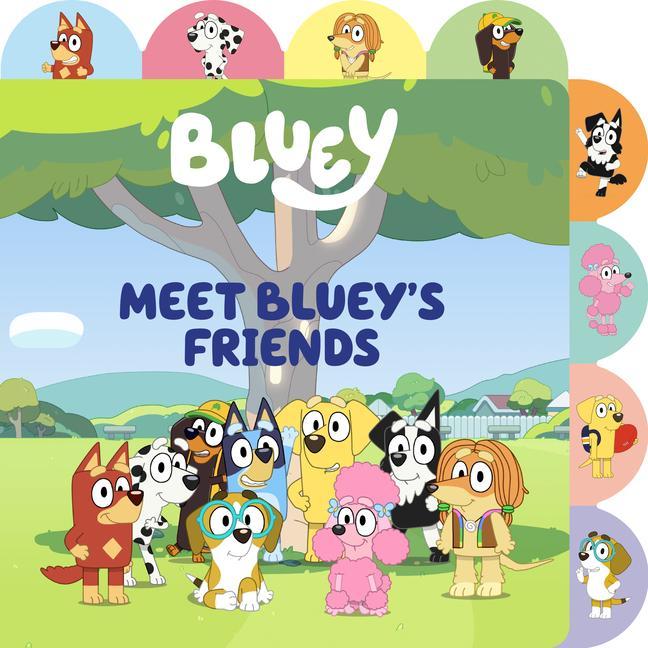 Carte Meet Bluey's Friends: A Tabbed Board Book 