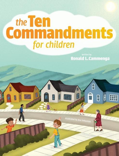 Knjiga The Ten Commandments for Children Ronald L Cammenga