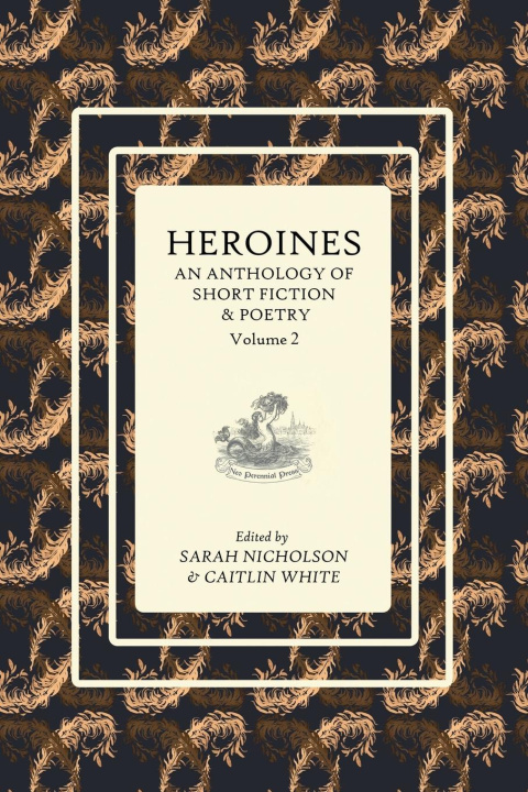 Knjiga Heroines Caitlin White