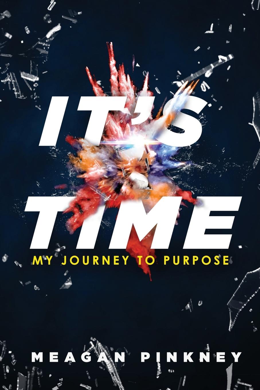 Knjiga It's Time Meagan Pinkney