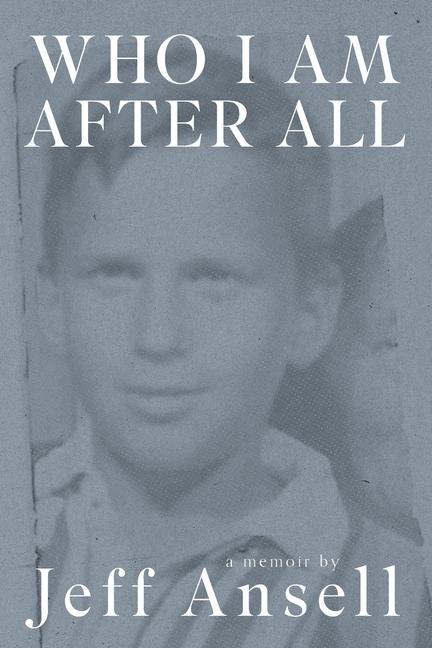 Boek Who I Am After All Jeff Ansell
