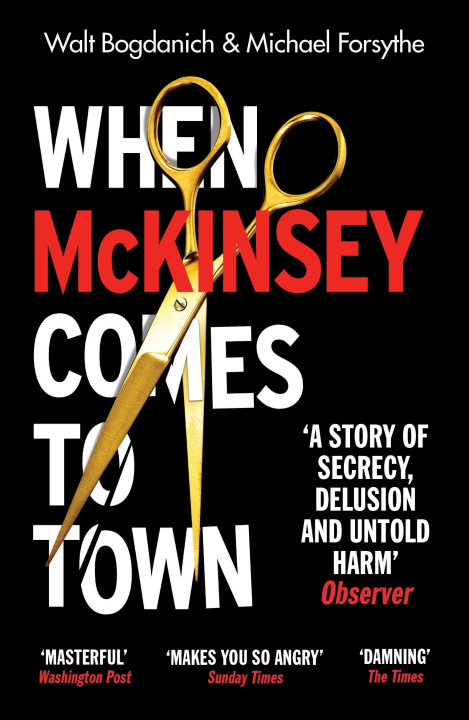 Книга When McKinsey Comes to Town Michael Forsythe