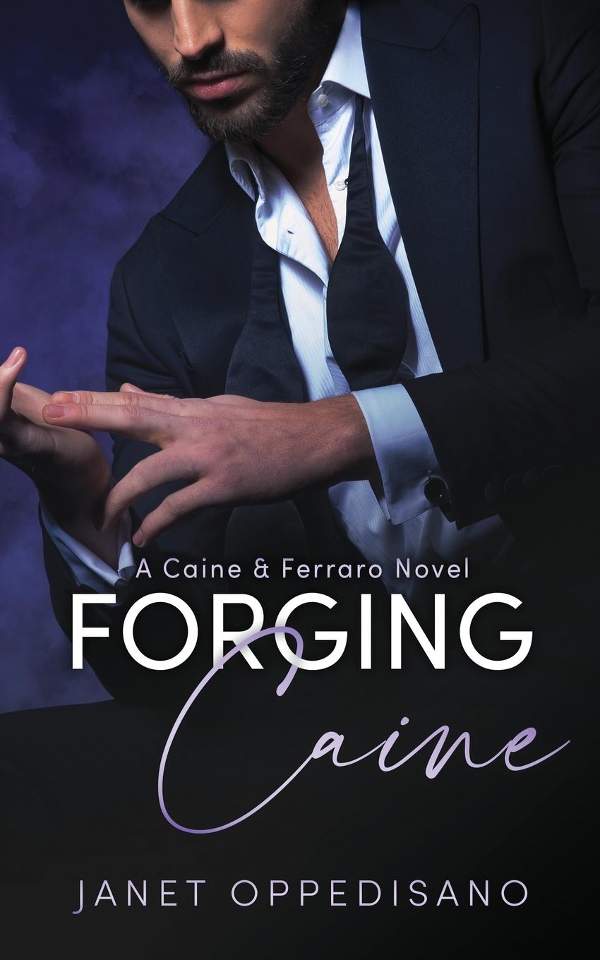 Kniha Forging Caine Janet Oppedisano