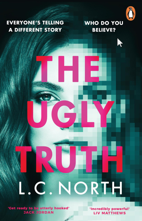 Knjiga The Ugly Truth L.C. North