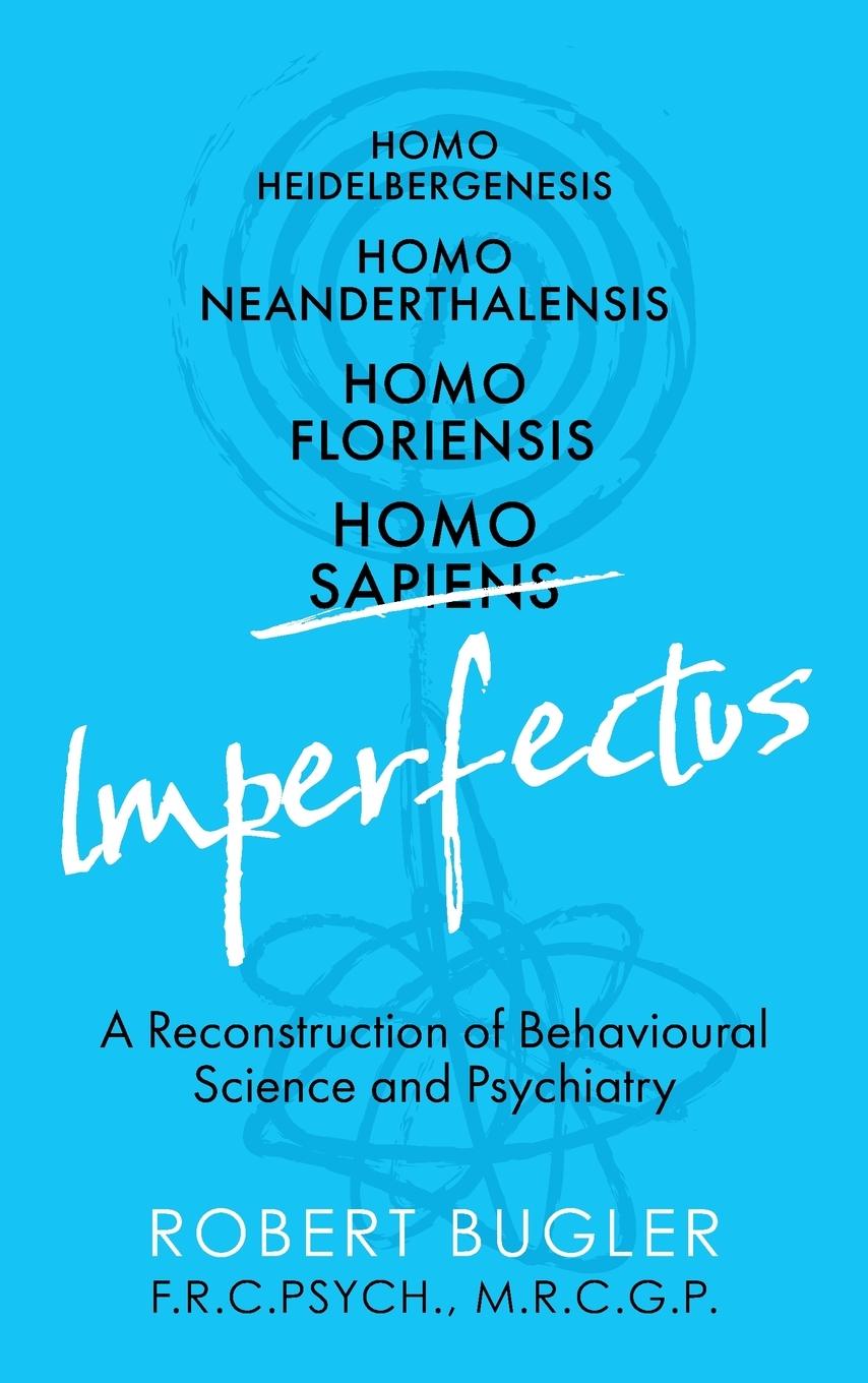 Knjiga Homo Imperfectus Robert Bugler