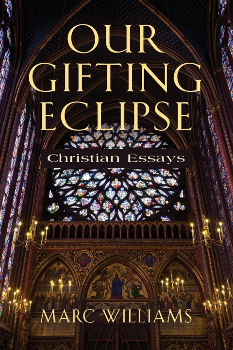 Knjiga OUR GIFTING ECLIPSE Marc Williams