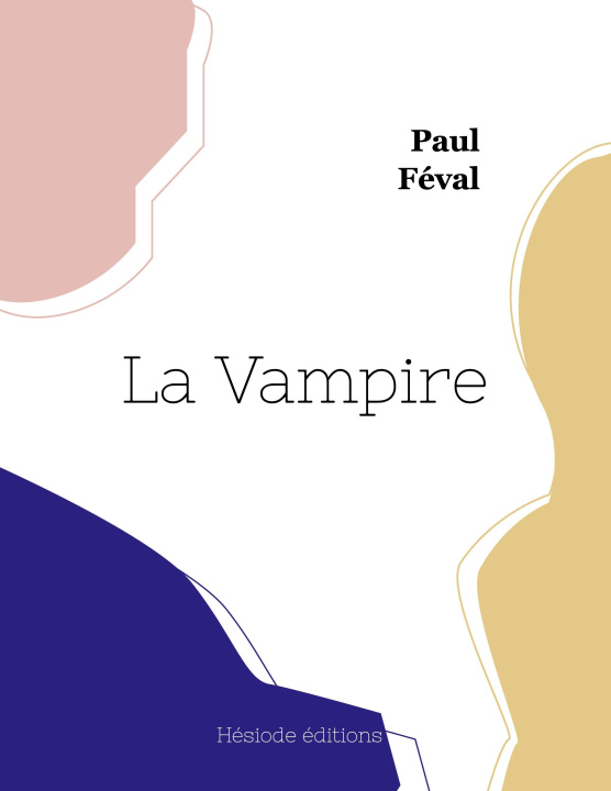 Knjiga La Vampire Paul Féval