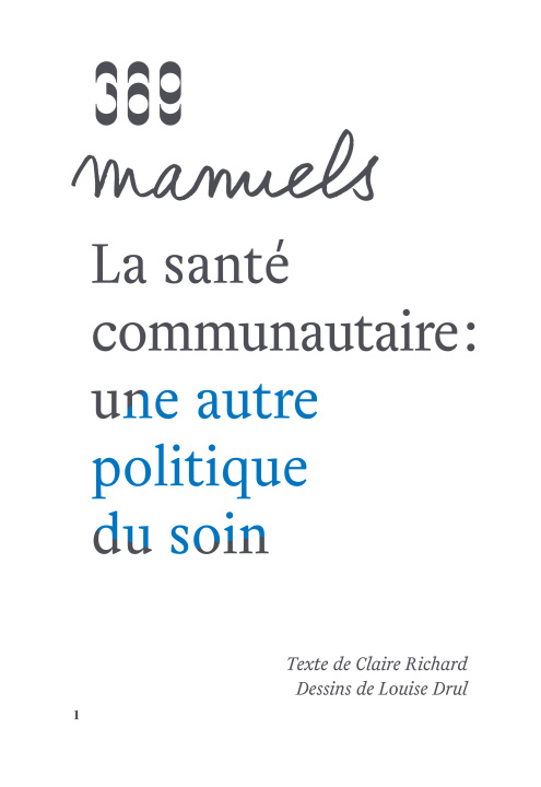 Kniha La santé communautaire : une autre politique du soin Richard