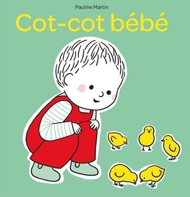 Knjiga Cot-cot bébé (tp) Martin