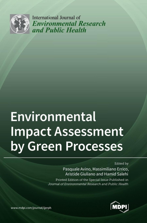 Könyv Environmental Impact Assessment by Green Processes Massimiliano Errico