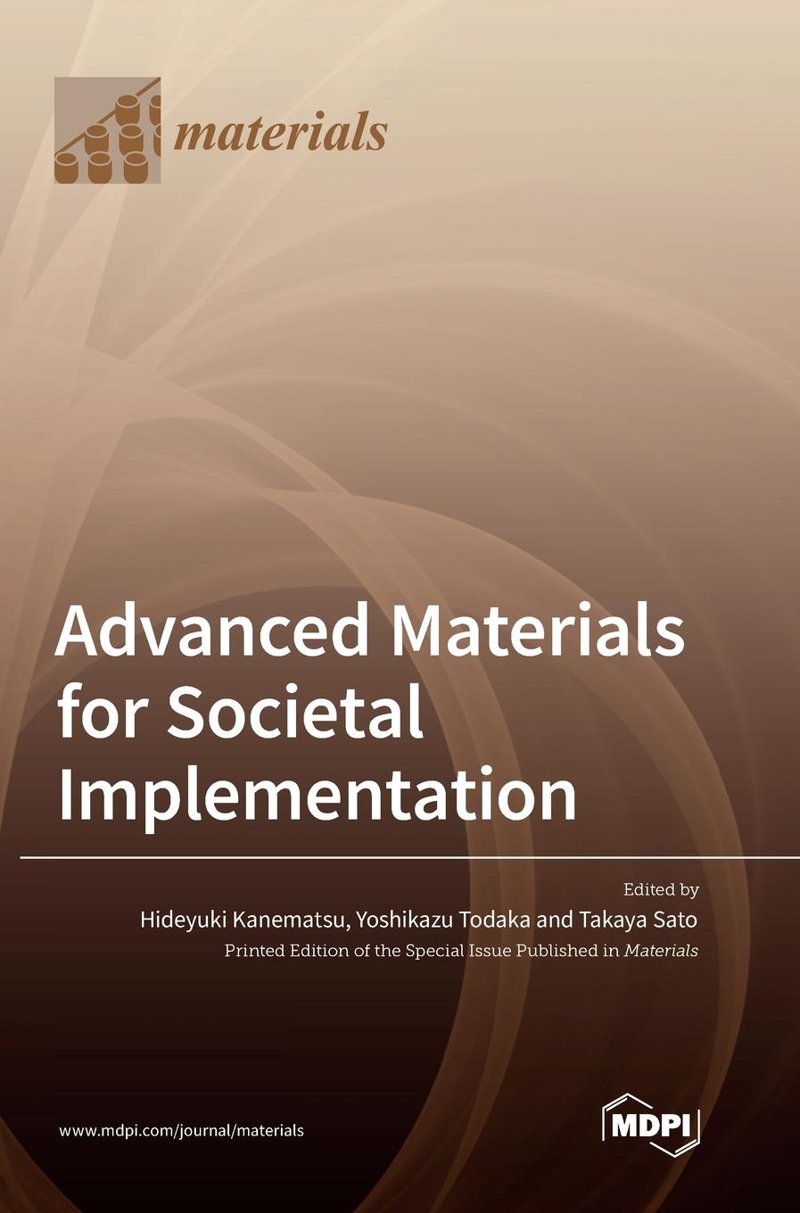 Knjiga Advanced Materials for Societal Implementation Hideyuki Kanematsu