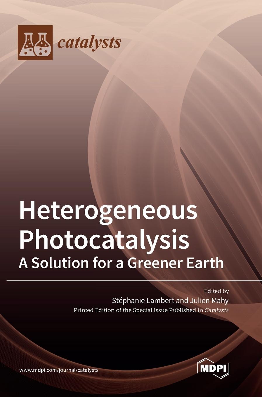 Knjiga Heterogeneous Photocatalysis Stéphanie Lambert