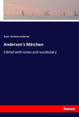 Knjiga Andersen's Märchen Hans Christian Andersen