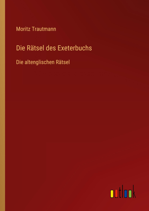 Book Die Rätsel des Exeterbuchs Moritz Trautmann