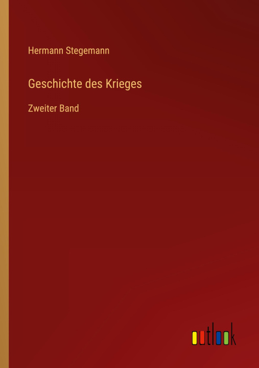 Boek Geschichte des Krieges Hermann Stegemann